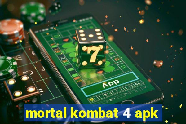 mortal kombat 4 apk